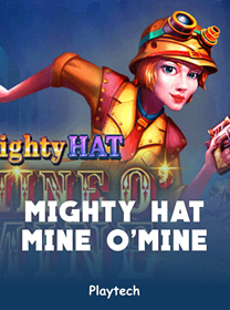 Mighty-Hat-Mine-O-Mine
